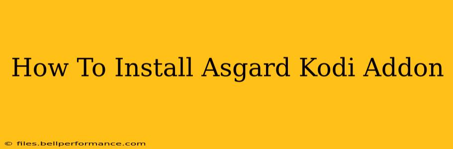 How To Install Asgard Kodi Addon