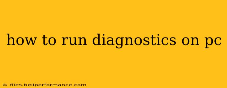 how to run diagnostics on pc