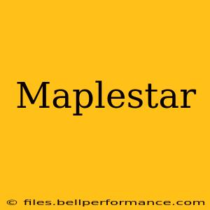 Maplestar