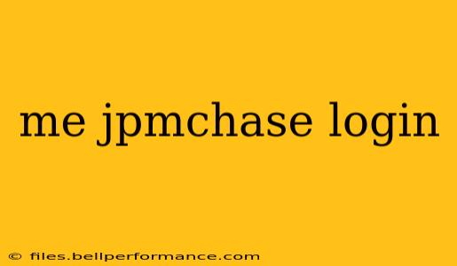 me jpmchase login