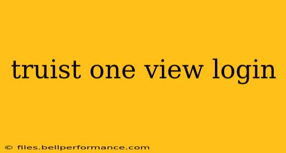 truist one view login