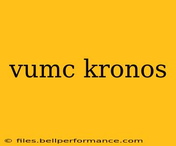 vumc kronos
