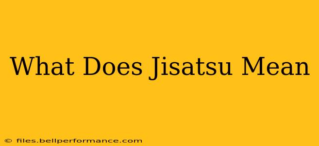 What Does Jisatsu Mean
